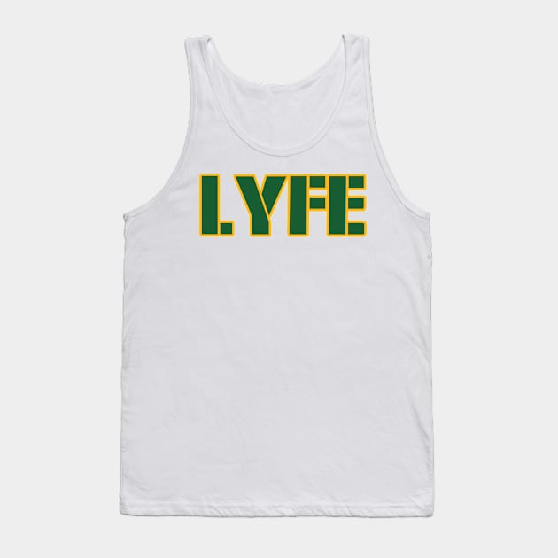 Green Bay LYFE!!! Tank Top by OffesniveLine